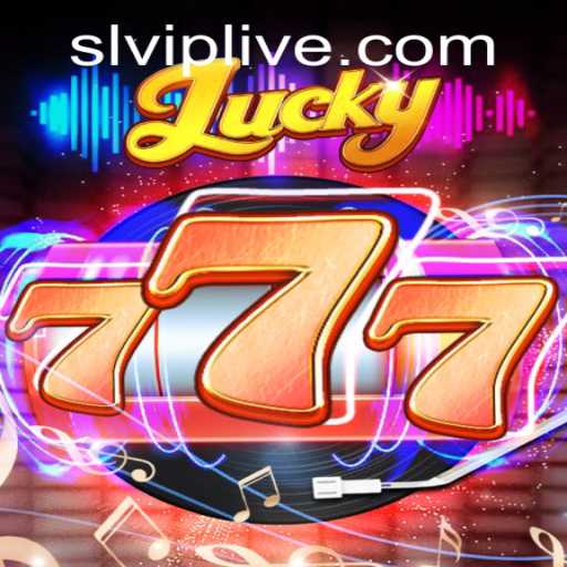 Unlock the Thrills of Lucky777 with SLVIP