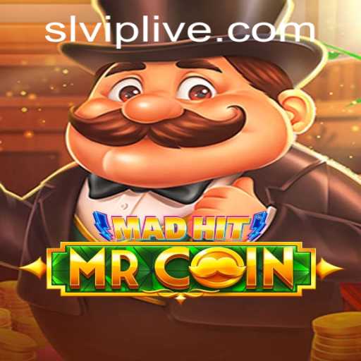 MadHitMrCoin: The Thrilling World of SLVIP Gaming