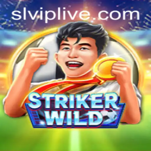 StrikerWILD: A Thrilling Adventure in the World of SLVIP